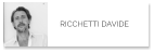 RICCHETTI DAVIDE