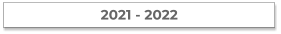 2021 - 2022