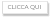 CLICCA QUI