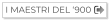 I MAESTRI DEL ‘900
