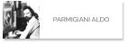 PARMIGIANI ALDO